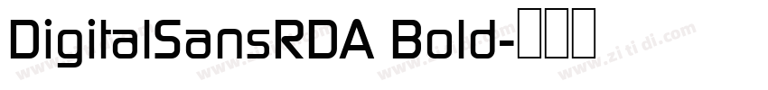 DigitalSansRDA Bold字体转换